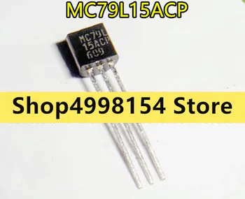 100% Нов и оригинален MC79L15ACP MC79L15ACPG 79L15