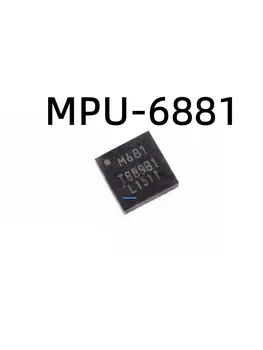 10pcs MPU-6881 MPU6881 копринен екран код M681 пакет QFN24 6-осен сензор 100% чисто нов оригинален оригинален продукт