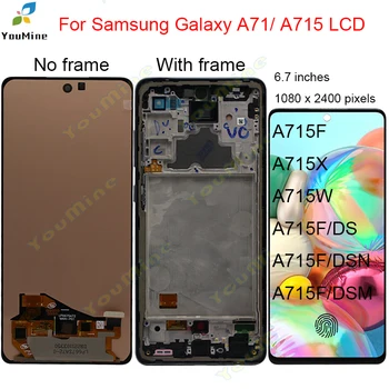 6.7'' OLED за Samsung Galaxy A71 A715 A715F A715W LCD дисплей сензорен екран дигитайзер събрание за Samsung A71 LCD с рамка