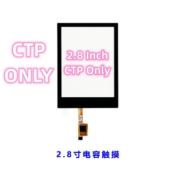 CTP Само 2.8 инчов капацитивен сензорен екран Електронен сензорен панел 6 PIN plug-in IC: FT 6236