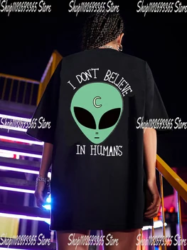 Green Alien Head 90's Style Смешна извънземна тениска Не вярвам в хората Принтирани тениски за мъже Тениска Cool Faddish