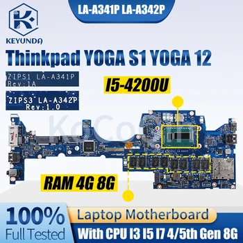 За Lenovo Thinkpad YOGA S1 Дънна платка за преносими компютри LA-A341P LA-A342P 00HT711 00HT789 04X5236 04X5232 4-та / 5-та 4/8G дънна платка за лаптоп
