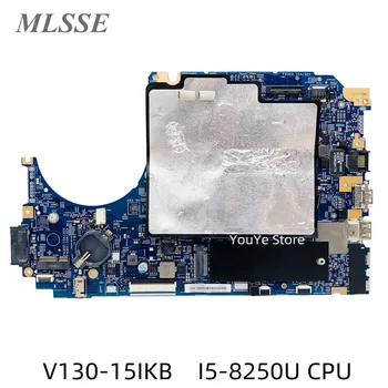 Използва се за дънна платка за лаптоп Lenovo V130-15IKB с процесор I5-8250U 4G UMA 17807-3M 448.0DC05.003M FRU 5B20T25867 100% тестван
