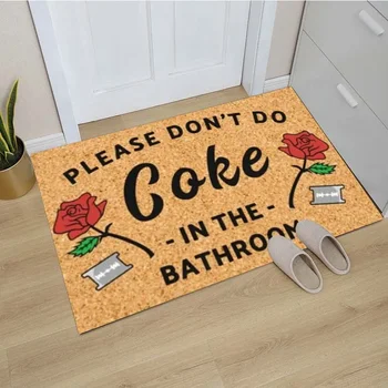 Моля, не правете кока-кола в банята Подложка за входна врата Против хлъзгане килим за хол Постелки за игра Площ килим подарък за рожден ден