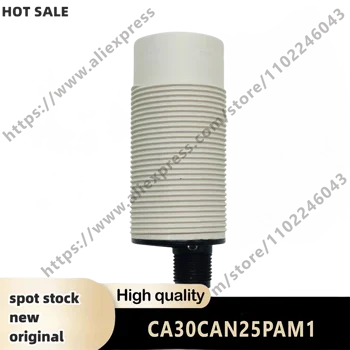 Нов оригинален капацитивен сензор CA30CAN25PAM1