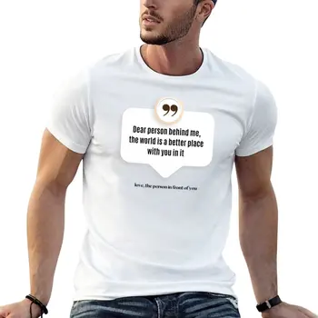Нов скъп човек зад мен Светът е по-добро място с теб тениска графичен тениска персонализирани тениски мъжки тениска