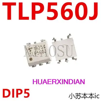 Оригинален нов TLP560 TLP560J DIP-5 IC