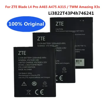 Оригинални 2200mAh резервни батерии Li3822T43P4h746241 За ZTE Blade A465 A475 Blade L4 Pro / TWM Удивителни X3s мобилен телефон