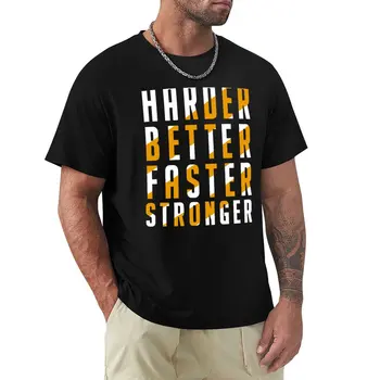 По-трудно По-добре По-бързо По-силна тениска сладки дрехи смешни тениски мъже графични тениски